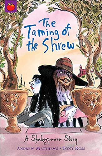 THE TAMING OF THE SHREW orchard classic