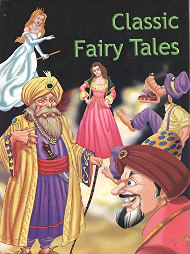 CLASSIC FAIRY TALES dhingra
