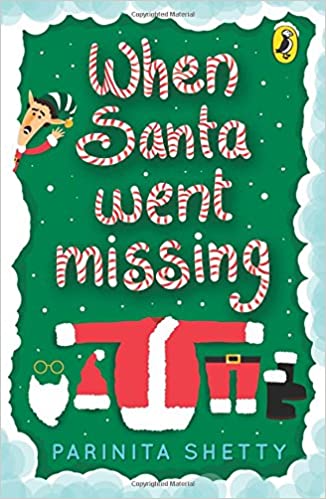WHEN SANTA WENT MISSING