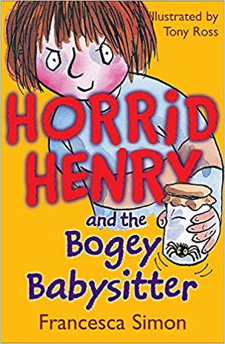 HORRID HENRY AND THE BOGEY BABYSITTER 