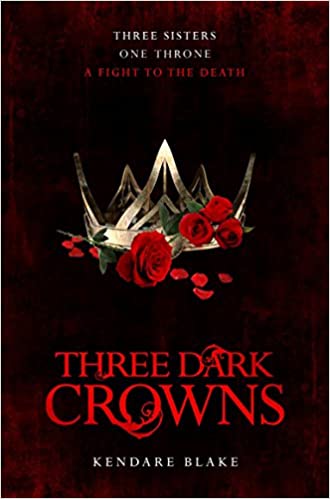 THREE DARK CROWNS