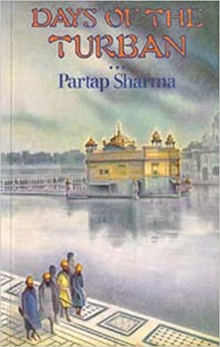 DAYS OF THE TURBAN