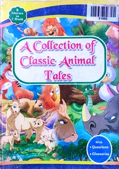 A COLLECTION OF CLASSIC ANIMAL TALES aneka