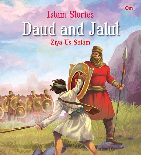 DAUD AND JALUT stories from islam