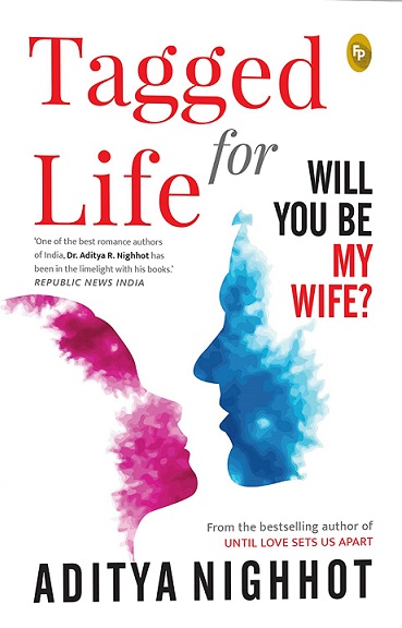 TAGGED FOR LIFE will you be my wife