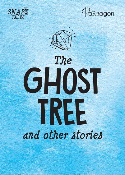 THE GHOST TREE AND OTHER STORIES