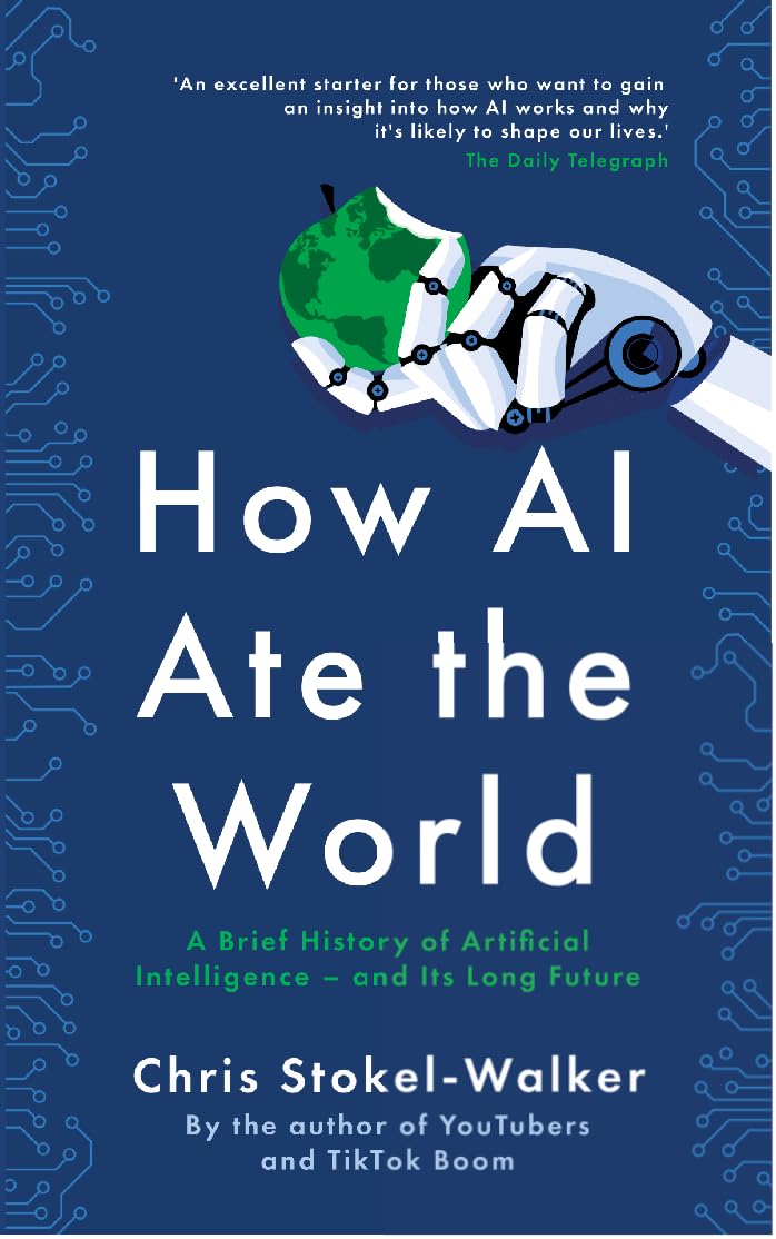 HOW AI ATE THE WORLD