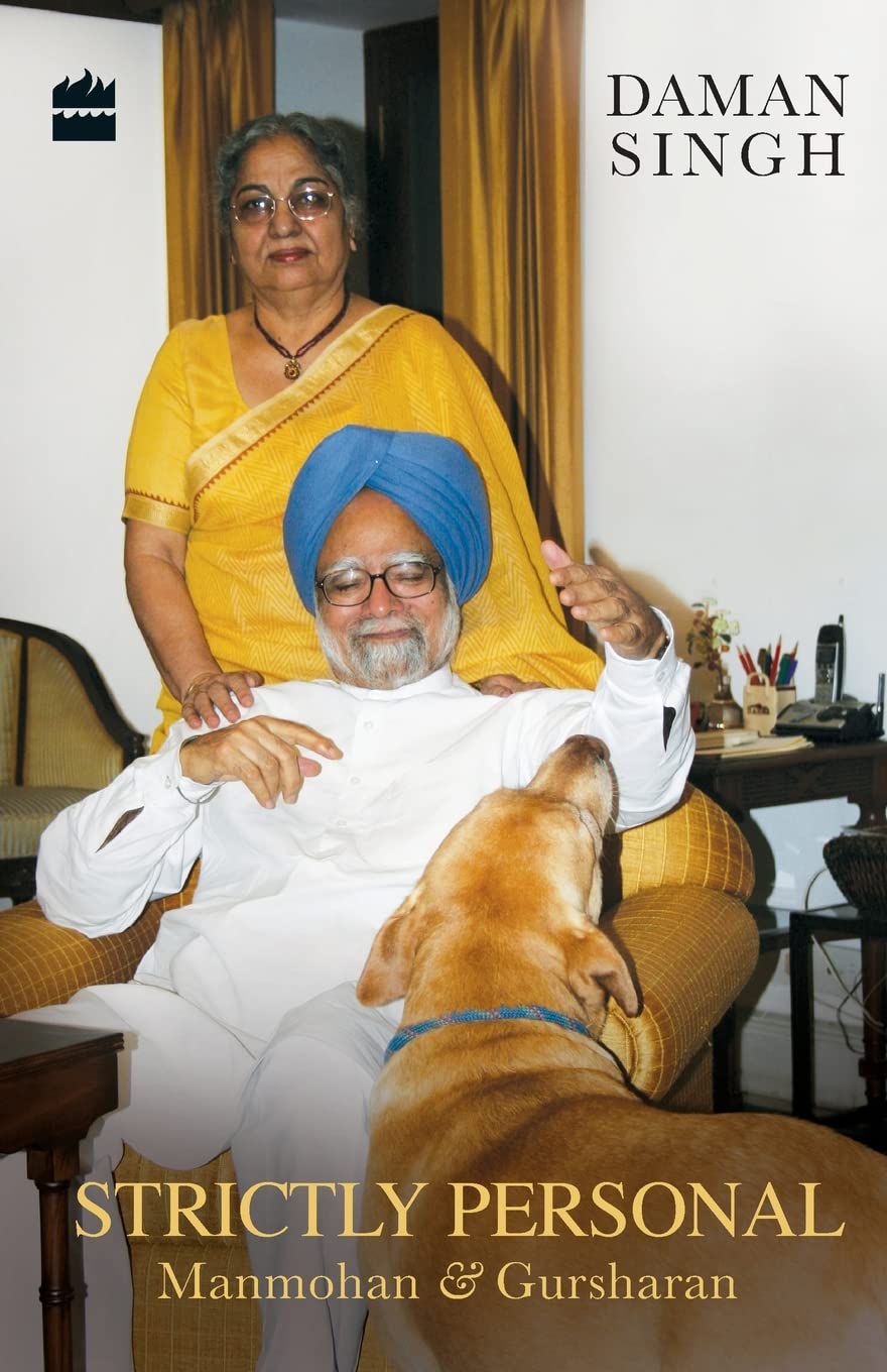 STRICTLY PERSONAL manmohan & gursharan