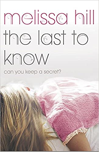 THE LAST TO KNOW