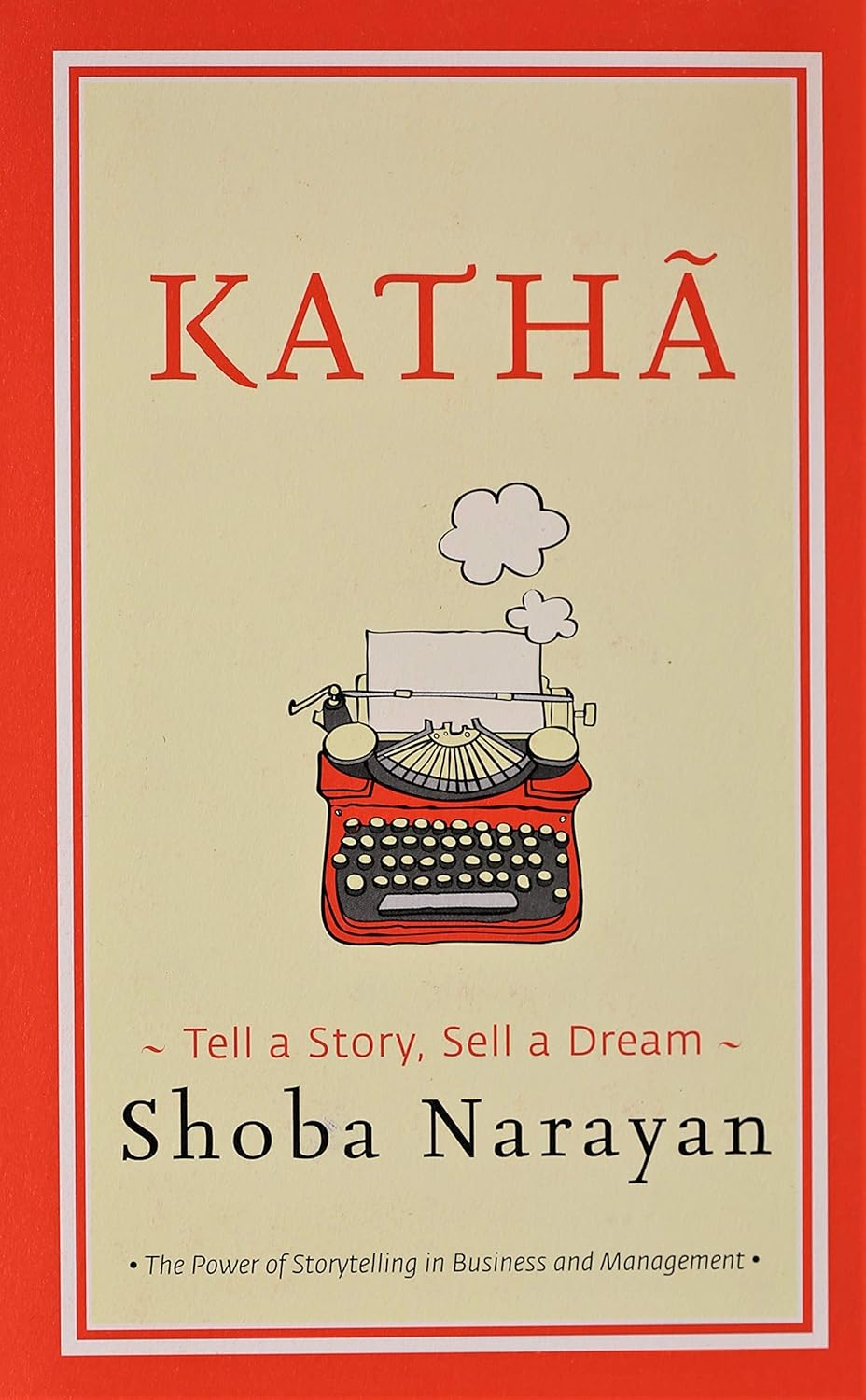 KATHA tell a story sell a dream