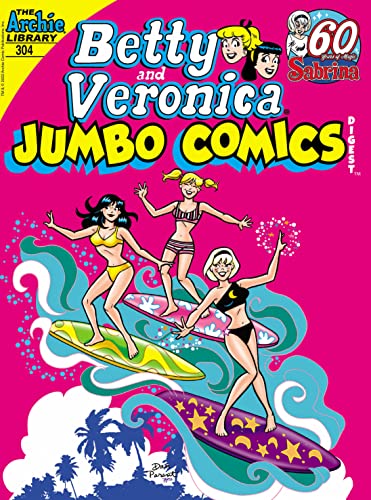 NO 304 BETTY & VERONICA JUMBO COMICS DIGEST