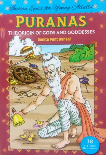 PURANAS the origin of gods and goddesses