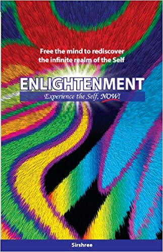 ENLIGHTENMENT experience the self now