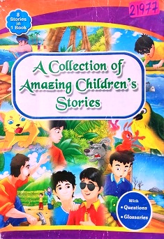 A COLLECTION OF AMAZING CHILDREN'S STORIES aneka