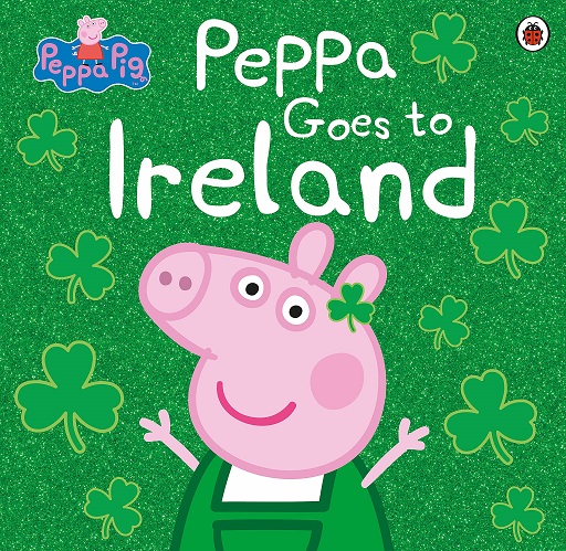 PEPPA GOES TO IRELAND