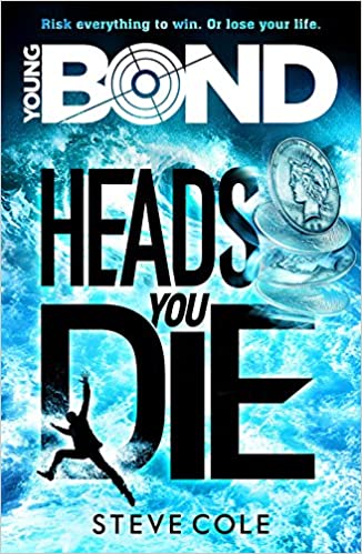 HEADS YOU DIE young bond