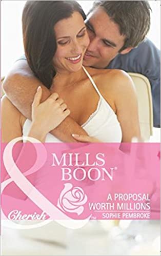 A PROPOSAL WORTH MILLIONS
