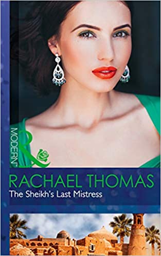 THE SHEIKH'S LAST MISTRESS