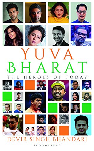 YUVA BHARAT the heroes of today