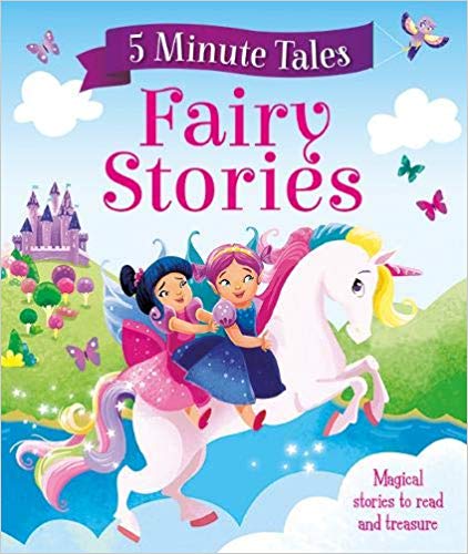 5 MINUTE TALES FAIRY STORIES