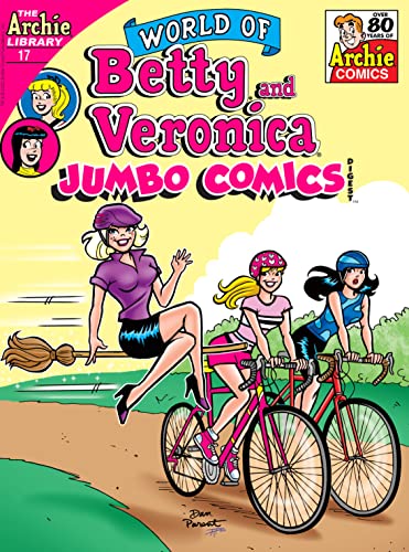 NO 17 WORLD OF BETTY & VERONICA JUMBO COMICS DIGEST