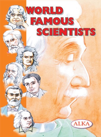 WORLD FAMOUS SCIENTIST