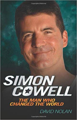 SIMON COWELL the man who changed the world