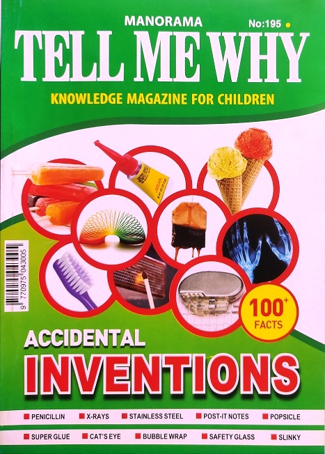 NO 195 TELL ME WHY accidental inventions