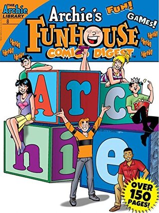 NO 08 ARCHIE'S FUNHOUSE DOUBLE DIGEST