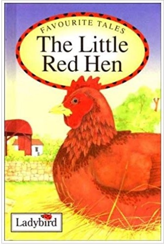 THE LITTLE RED HEN (LADYBIRD)