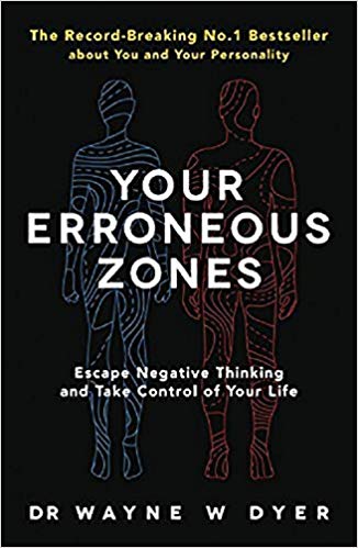 YOUR ERRONEOUS ZONES