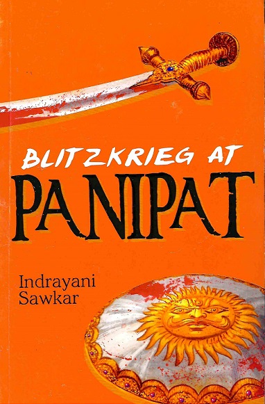 BLITZKRIEG AT PANIPAT