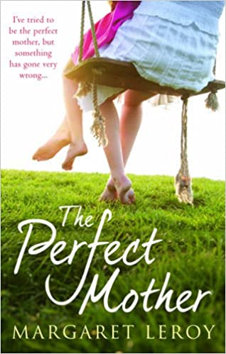 THE PERFECT MOTHER $
