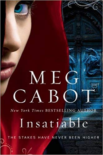 INSATIABLE