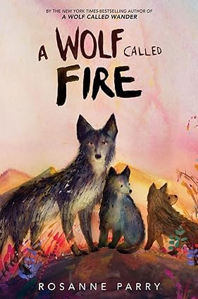 A WIOLF CALLED FIRE 
