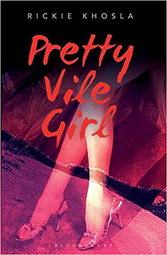 PRETTY VILE GIRL