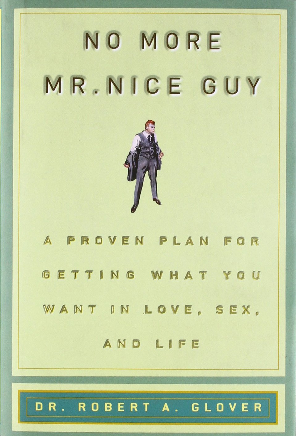 NO MORE MR NICE GUY