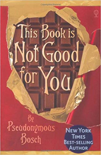 THIS BOOK IS NOT GOOD FOR YOU 3 