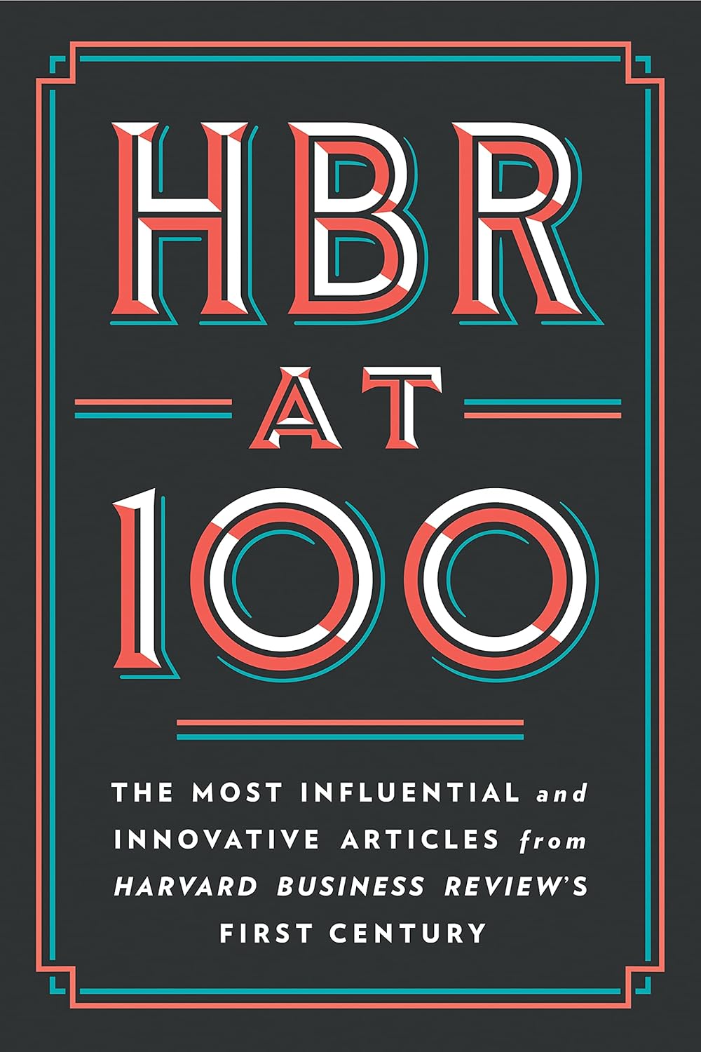 HBR AT 100