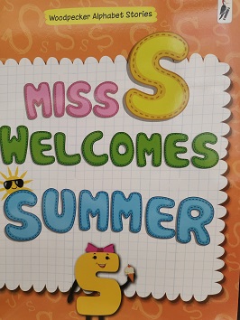MISS S WELCOMES SUMMER