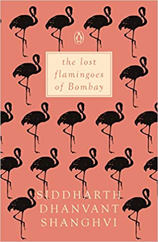 THE LOST FLAMINGOES OF BOMBAY