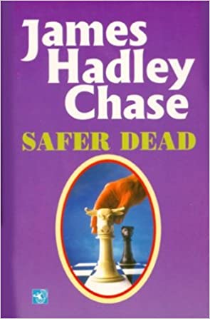 SAFER DEAD