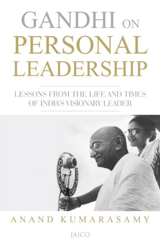 GANDHI ON PERSONAL LEADERSHIP