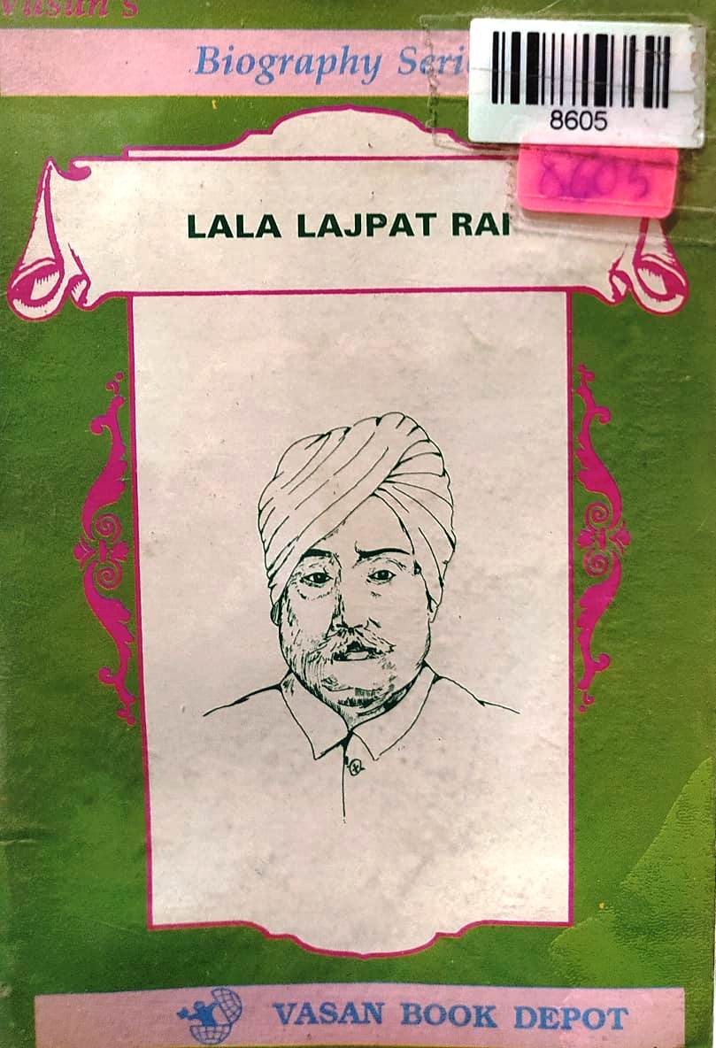 LALA LAJPAT RAI