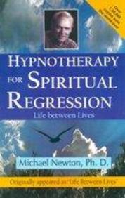 HYPNOTHERAPY FOR SPIRITUAL REGRESSION 