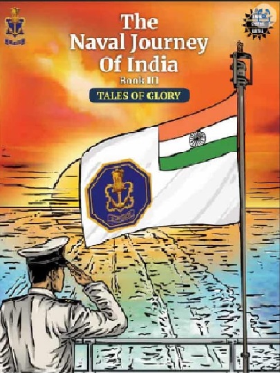 THE NAVAL JOURNEY OF INDIA 03 tales of glory