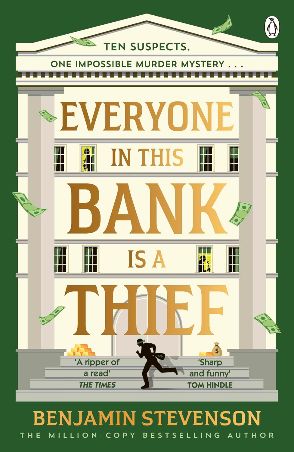 EVERYONE IN THIS BANK IS A THIEF