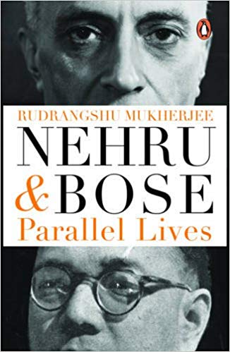 NEHRU and BOSE parallel lives 