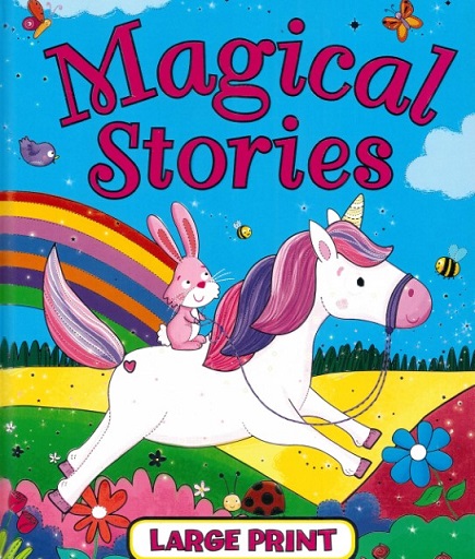 MAGICAL STORIES large print