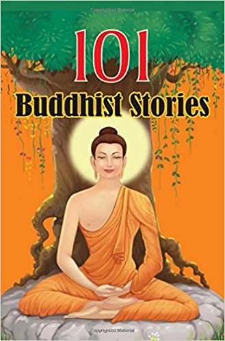 101 BUDDHA STORIES